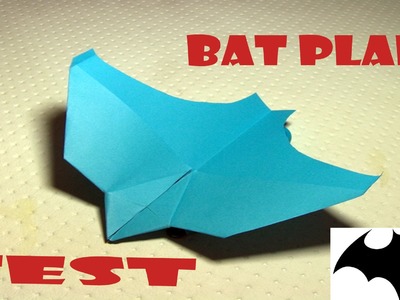 Paper Bat Plane (Test Flight) -How To Make  Origami Bat Plane Flight 1080P