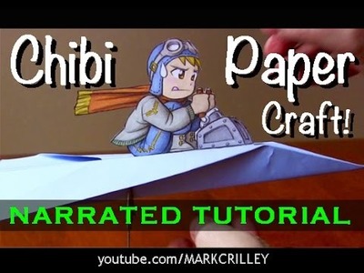 Chibi Paper Craft Tutorial: Paper Airplane Pilot!
