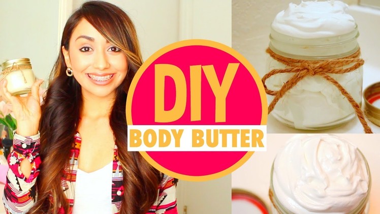 DIY Moisturizing Body Butter