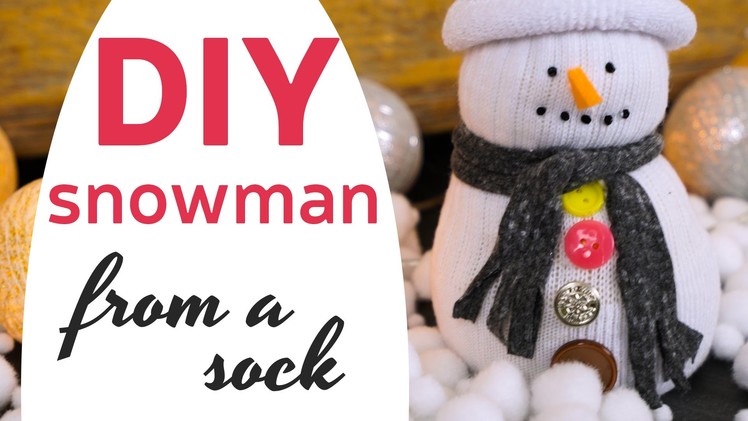 DIY Snowman from a Sock | Creativewithlove