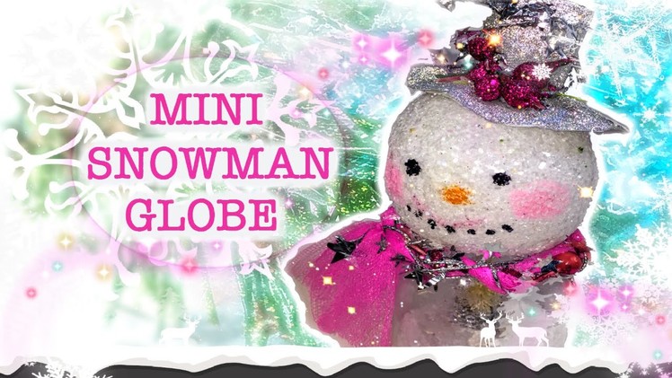 DIY Snowman Mini Decoration | Christmas Marathon | TheJunkingDataGirl