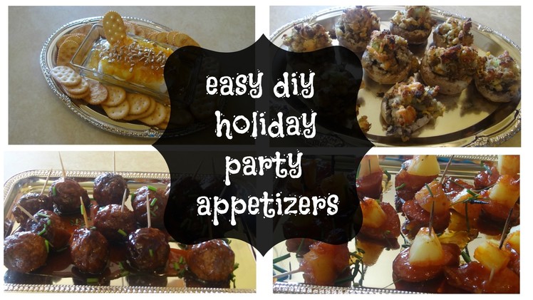 Easy diy holiday party appetizers