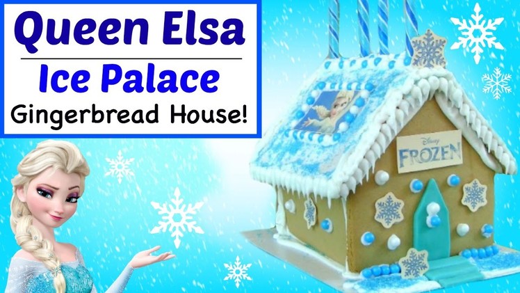 FROZEN GINGERBREAD HOUSE! ELSA ICE PALACE - How To Make Disney Frozen Gingerbread House
