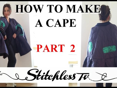 How to make a cape - part 2