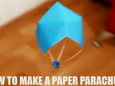 How to make a paper parachute
