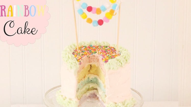 How To Make A Pastel Rainbow Cake