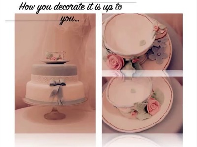 How to. Tea cup & saucer sugar paste  cake topper