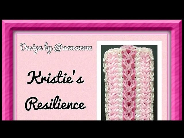 Rainbow Loom Band Kristie's Resilience Bracelet Tutorial.How To