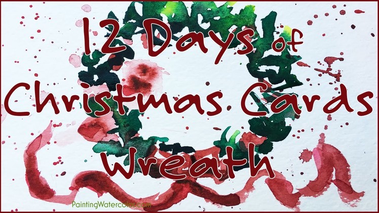 12 Days of Christmas Cards, Wreath