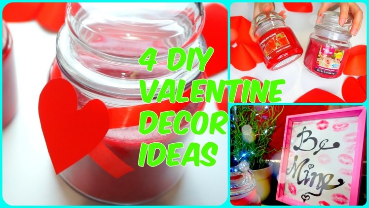 4 DIY Valentine Decor Ideas