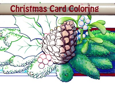Deck the Halls Christmas Card COPIC Speedpaint