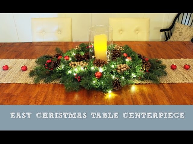 Easy Christmas Table Centerpiece