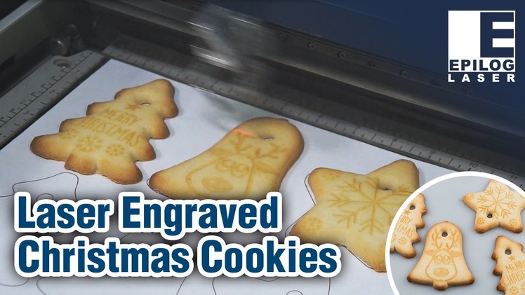 Engrave Christmas Cookies with an Epilog Laser