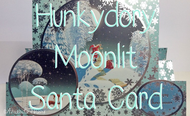 Hunkydory Moonlit Christmas Santa Card