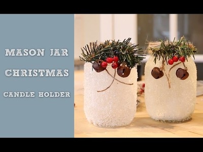 Mason Jar Christmas Candle Holder