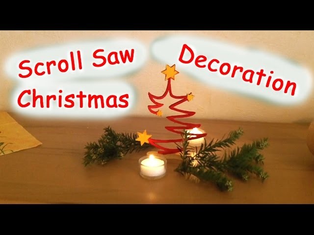 Scroll Saw Christmas Tree Decoration - Woodworking