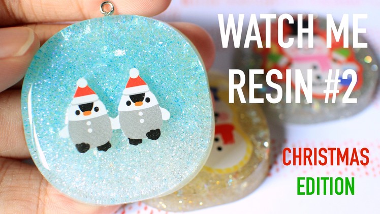 Watch Me Resin #2: Christmas Edition || carvecakes