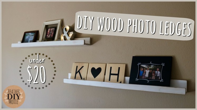 DIY Apartment Decor⎪Custom Photo Ledges Under $20