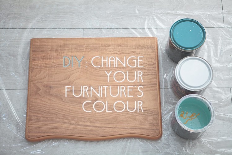 DIY Change your furniture's colour