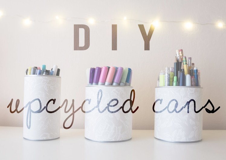 DIY.Upcycled Cans||secondamour