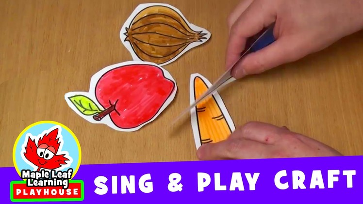 Cut the Carrot | Sing and Play Craft for Kids | Maple Leaf Learning Playhouse