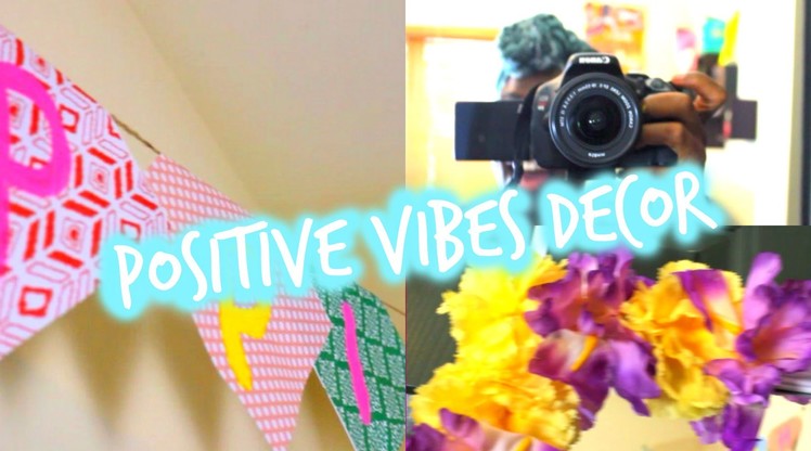 DIY: Positive Vibes