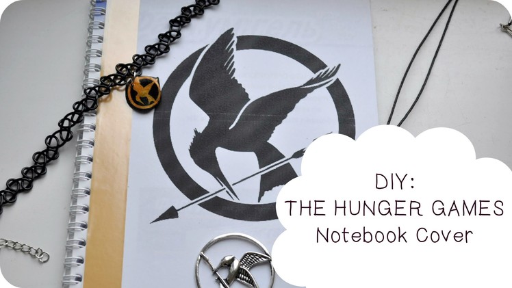 DIY | THE HUNGER GAMES | Notebook Cover