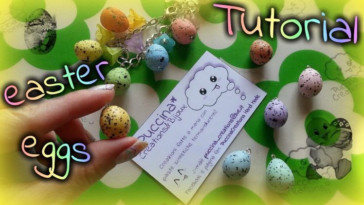 DIY: Tutorial uova pasquali. easter eggs (Fimo.Polymer Clay) | PuccinaCreations