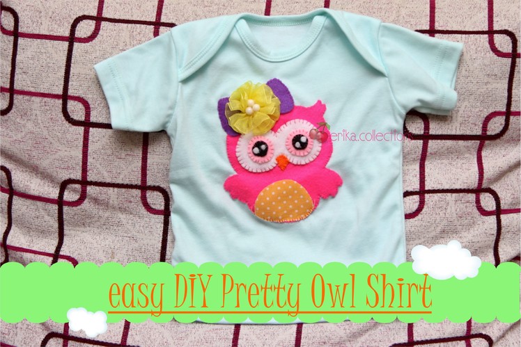 How To Make a Pretty Owl t shirt - DIY Felt Craft