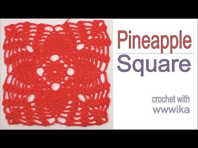Pineapple Lace  crochet Square part 1Free pattern tutorial by wwwika