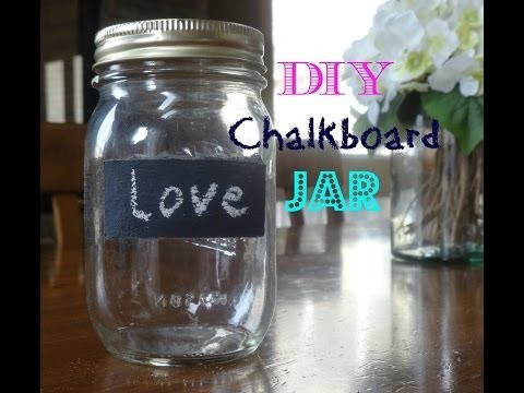 DIY: Chalkboard Jar + How to make your own paint!