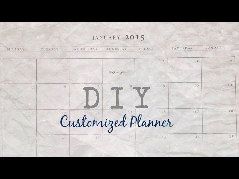 DIY Customized Planner & Organizer.