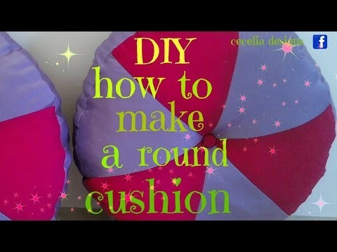 DIY how to make a round cushion