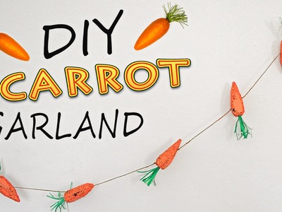 DIY Carrot Garland - easy Easter.Spring decor