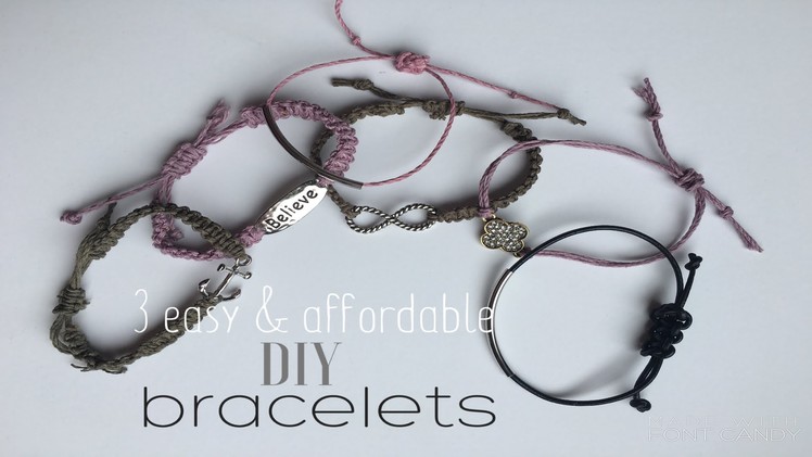 3 Easy & Affordable DIY Bracelets