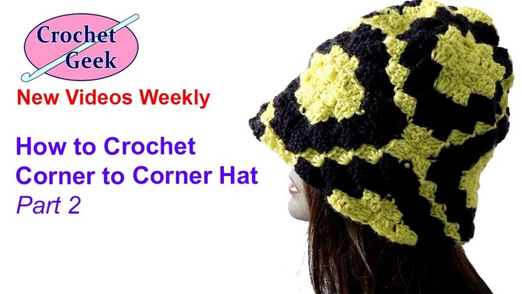 How to Crochet Corner to Corner C2C Hat with Square part 2