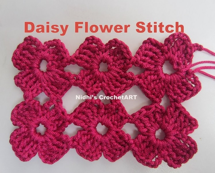 How To Crochet- Daisy Flower Stitch Tutorial