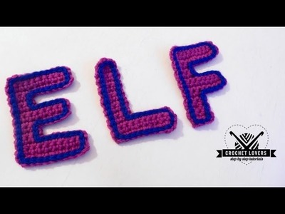 How to crochet letters E, F and L | STEP BY STEP TUTORIAL