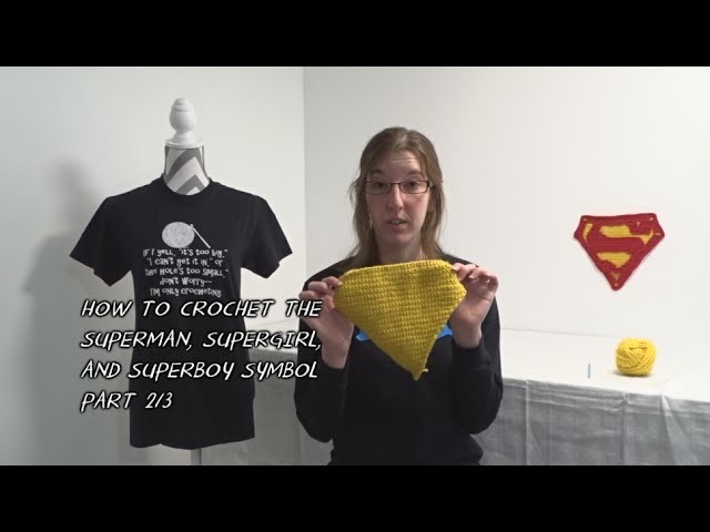 How to Crochet the Superman, Supergirl, and Superboy Symbol - Part 2.3