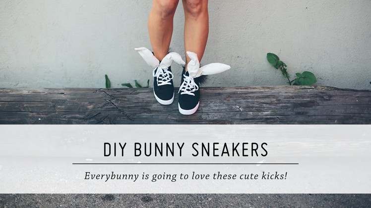 DIY Bunny Sneakers | Spring and Easter Style | Tutorial | Mr Kate