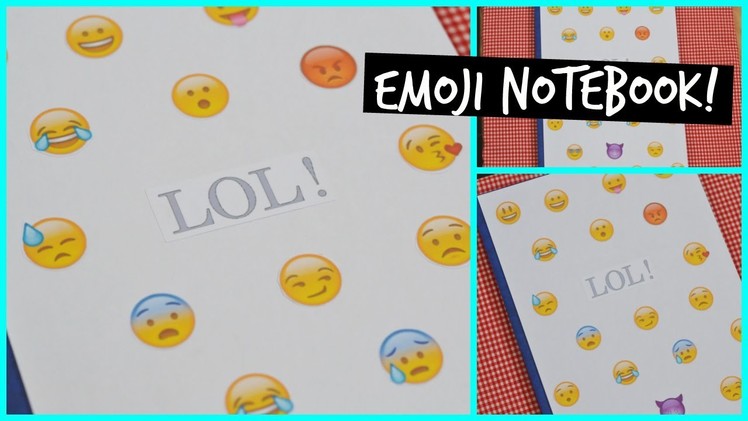 DIY emoji notebook! EASY,CHEAP AND FAST!