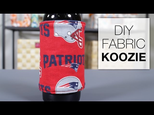 DIY Fabric Koozie Tutorial
