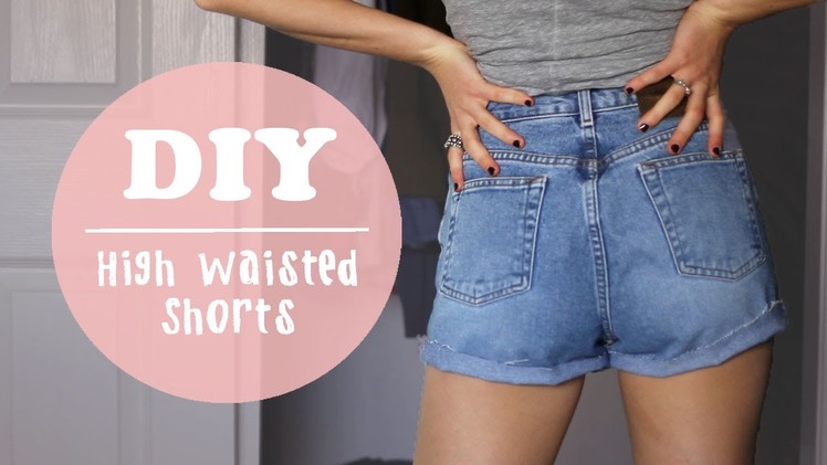 DIY High Waisted Shorts or Distressed Jeans