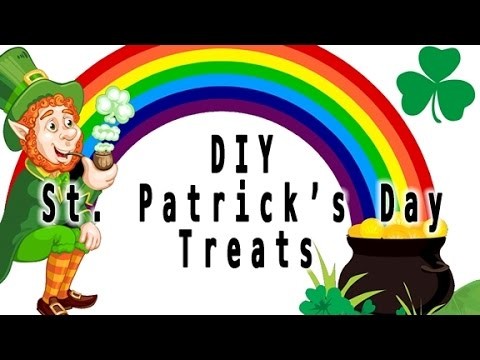 DIY | St. Patrick's Day Treats