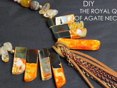DIY The Royal Queen of Agate Necklace