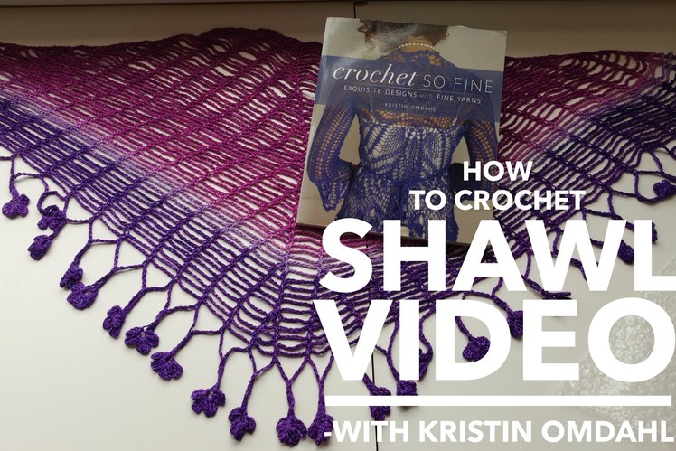 How to Crochet Sprout Chain Shawlette