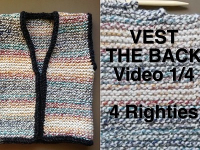 How To Knit SIMPLE VEST - Part 1.4 - The Back (4 Righties)