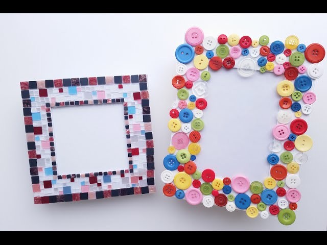 How to make a Picture Frame - DIY (mosaic tiles and coloured buttons)