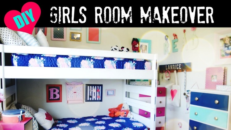DIY Girls Room Makeover