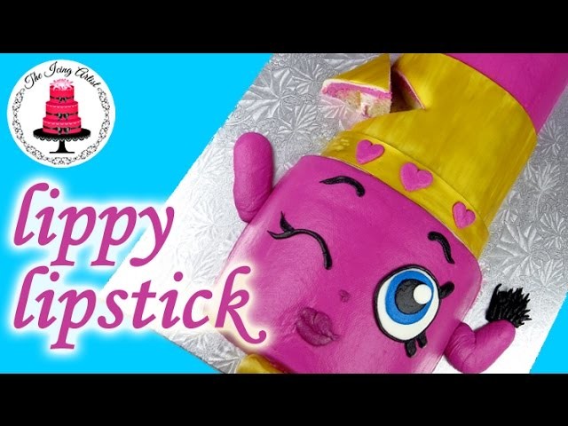 Easy Lippy Lipstick Shopkins Character Cake - How To With The Icing Artist